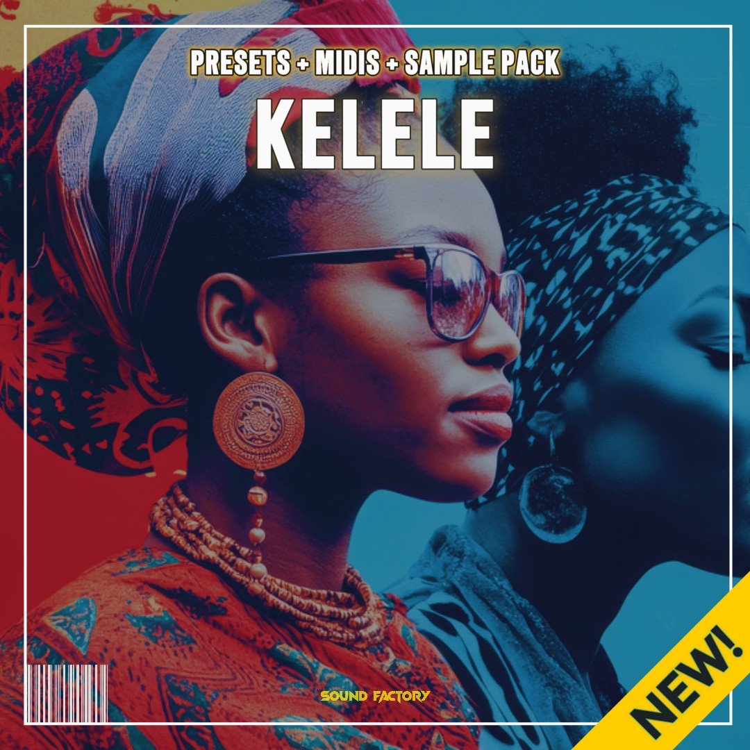 kelele-afro-house-vol-2-presets-midi-sample-pack